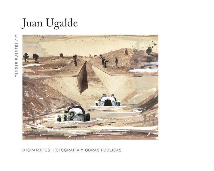 La portada del cuaderno TENDER PUENTES dedicado al proyecto de Juan Ugalde. Varios coches de carreras antiguos circulan por una imagen de una construcción de un canal en un juego visual